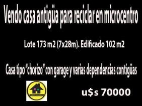 VENDO CASA ANTIGUA EN MICROCENTRO